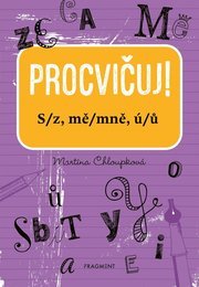 Procvičuj – S/z, mě/mně, ú/ů