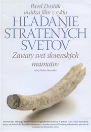 Zaviaty svet slovenských mamutov