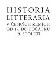 Historia litteraria v českých zemích od 17. do počátku 19. století