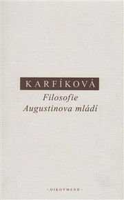 Filosofie Augustinova mládí