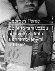 Co je to tam na dvoře za kolo s chromovanými řídítky?