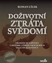 Doživotní ztráta svědomí