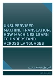 Unsupervised Machine Translation