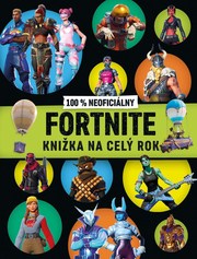 Fortnite 100% neoficiálny - Knižka na celý rok