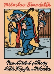 Neuvěřitelné příhody žáků Kopyta a Mňouk