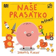 Naše prasátko počtvrté