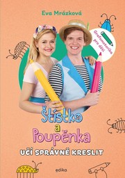 Štístko a Poupěnka učí správně kreslit