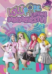 Lollipopz: V rytmu dobrodružství