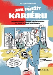 Jak přežít kariéru