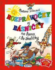 Rozprávočky aj básničky na doma i do školičky