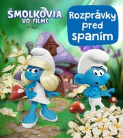 Šmolkovia vo filme - Rozprávky pred spaním