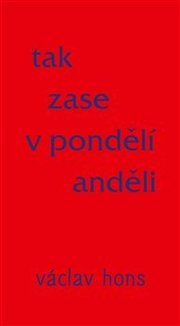 Tak zase v pondělí anděli