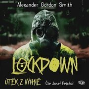Útěk z výhně 1 - Lockdown