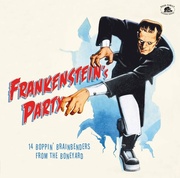 Frankenstein S Party 14 Boppin´ Brainbenders From the Boneyard