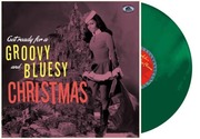 Various:  Get Ready For a Groovy and Bluesy Christmas / Green