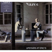 Yazoo:  Upstairs At Eric´S