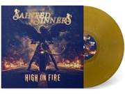 Sainted Sinner: High On Fire (Sunshine Gold)