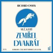 Muž, který zemřel dvakrát