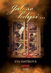 Jak se kdysi