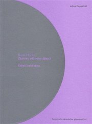 Zápisky věčného žáka II. Štěstí zakázáno