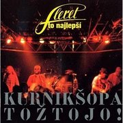 To najlepší / Kurnikšopa tožtojo!