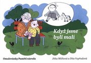 Omalovánky - Když jsme byli ještě malí
