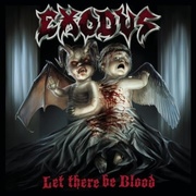 Exodus: Let There Be Blood
