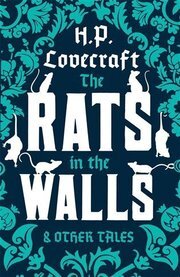 Rats in the Walls and Other Tales