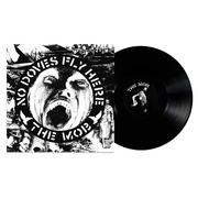 Mob:  No Doves Fly Here