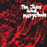 Jesus & Mary Chain:  Upside Down (Limited) / 40Gr.