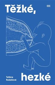 Těžké, hezké