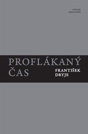 Proflákaný čas