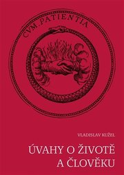Úvahy o životě a člověku
