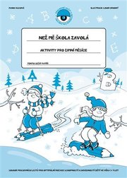Než mě škola zavolá - Aktivity pro zimní měsíce