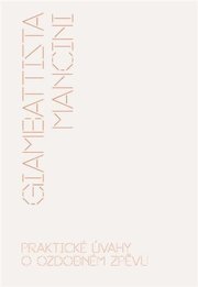 Praktické úvahy o ozdobném zpěvu