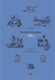 Pověsti z Vysočiny III.