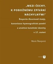 Mezi Čechy, k pobožnému zpívání náchylnými