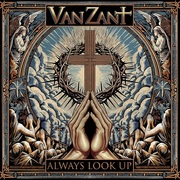 Van Zant:  Always Look Up