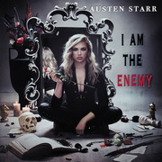Austen Starr:  I Am The Enemy