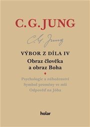 Výbor z díla IV – Obraz člověka a obraz Boha