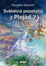Světelná poselství z Plejád 7