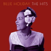 Billie Holiday:  Hits