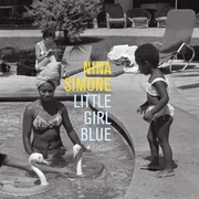 Nina Simone:  Little Girl Blue