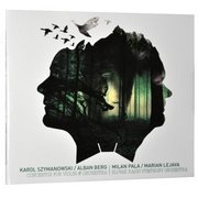 Alban Berg, Karol Szymanowski: Concertos For Violin & Orchestra