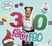 Paci Pac: Deťom (Pesničky Petra, Beaty a Vaša)