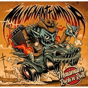 Malignant Tumour:  Maximum Rock´n´Roll