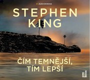 Čím temnější, tím lepší