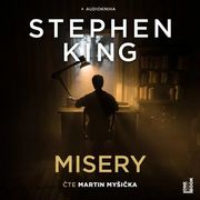 Stephen King:  Misery (Čte Myšička Martin) - MP3-CD