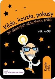 Věda, kouzla, pokusy Kouzlo vědy