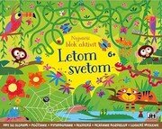 Najväčší blok aktivít - Letom svetom